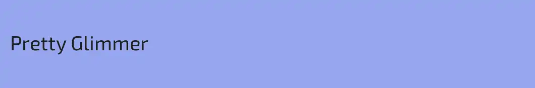 Pretty Glimmer